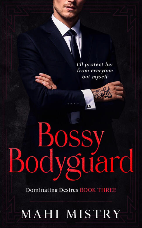 Bossy Bodyguard Bossy Bodyguard