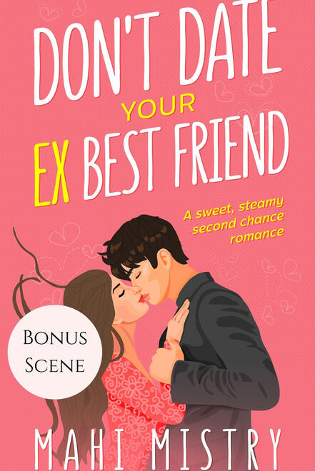 Don't Date Your Ex Best Friend Don't Date Your Ex Best Friend