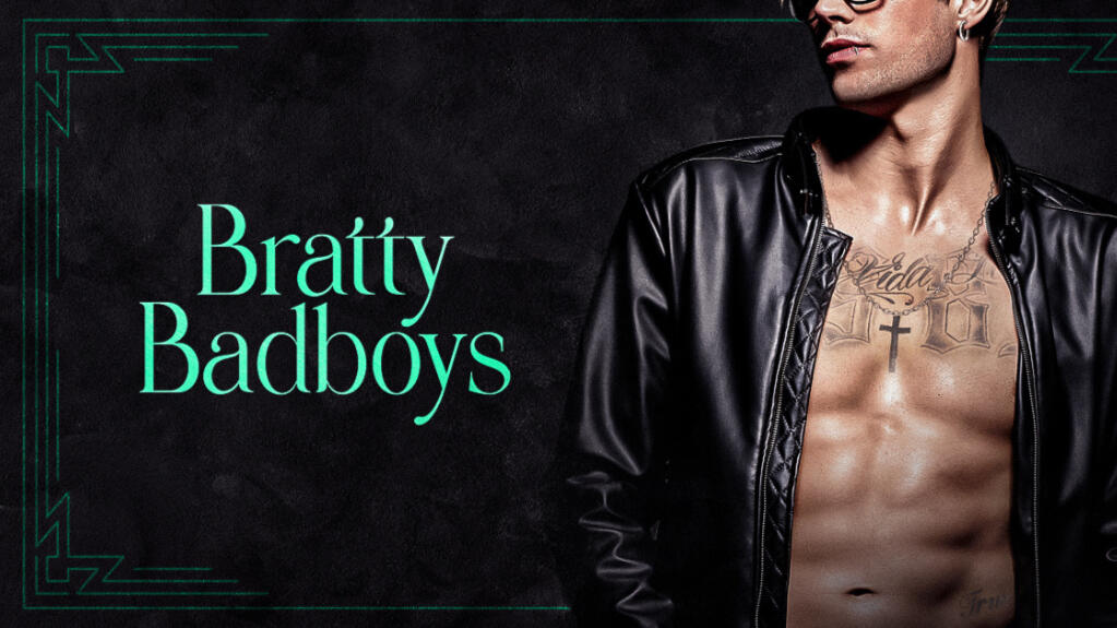 Bratty Badboys