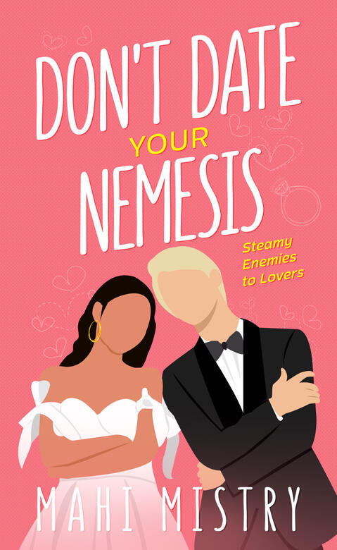 Don't Date Your Nemesis Don't Date Your Nemesis